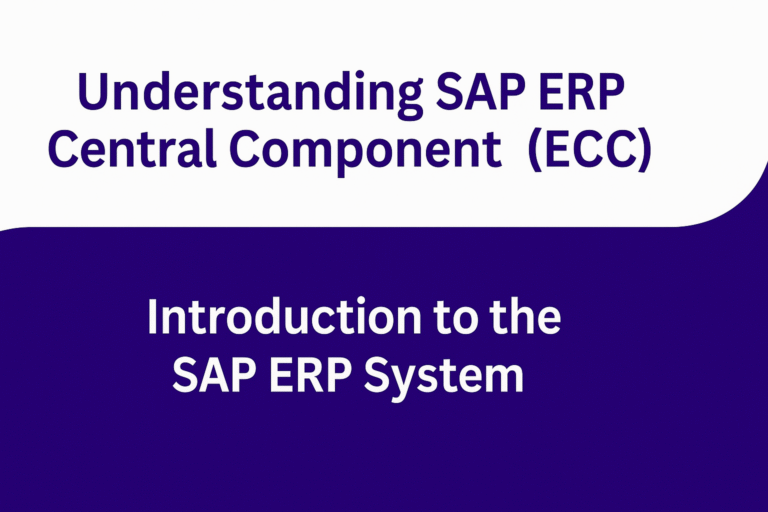 Understanding SAP ERP Central Component (ECC) - Isaac Manuel - SAP ERP ...